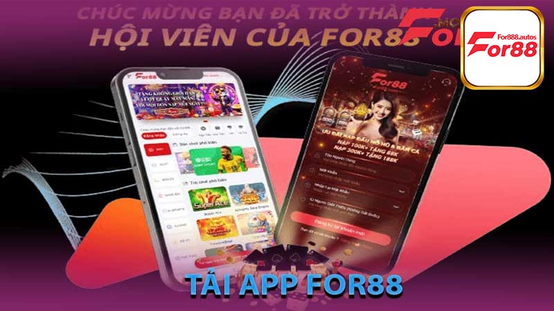 Lợi ích Tải App For88